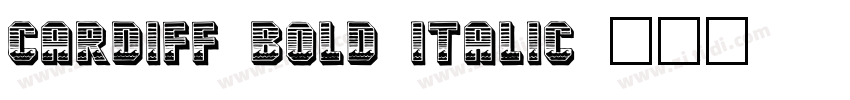 Cardiff Bold Italic字体转换